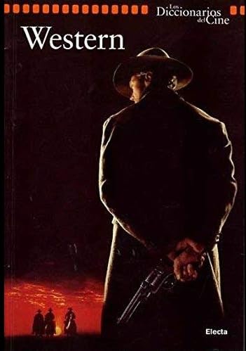 Diccionario de cine, Western / Dictionary of Film, Western (Dicc.arte) Film, Art & Culture