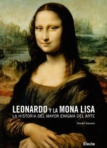 Leonardo y la Mona Lisa/ Leonardo and the Mona Lisa Story: La historia del mayor enigma del arte/ The History of a Painting Told in Pictures book