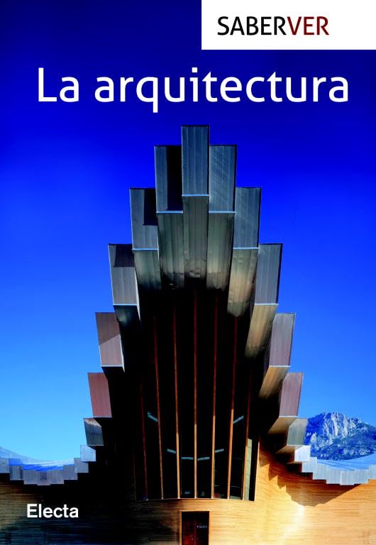 La arquitectura Architecture