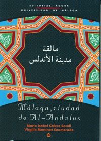 Málaga, ciudad de Al-Andalus book