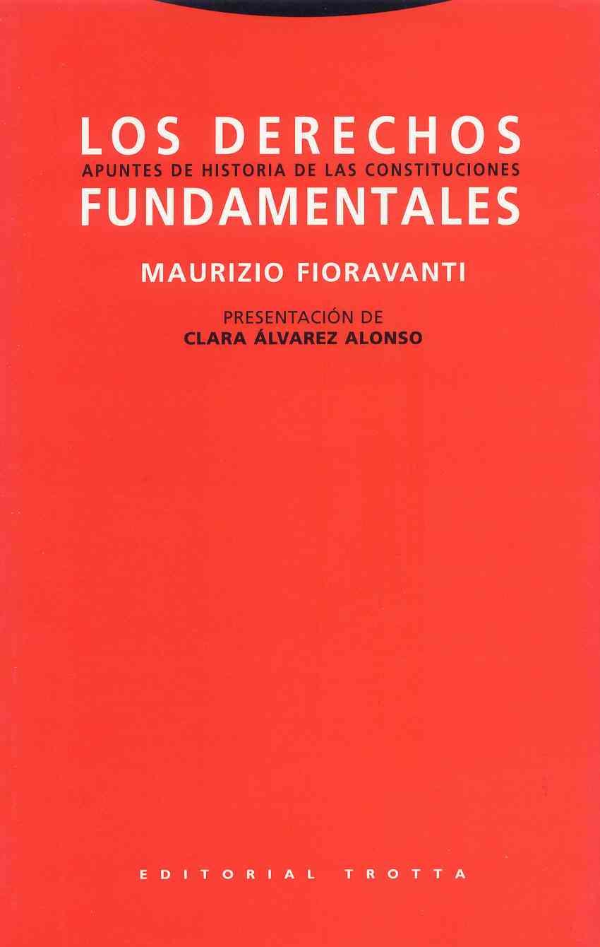 Los derechos fundamentales: Apuntes de historia de las constituciones book