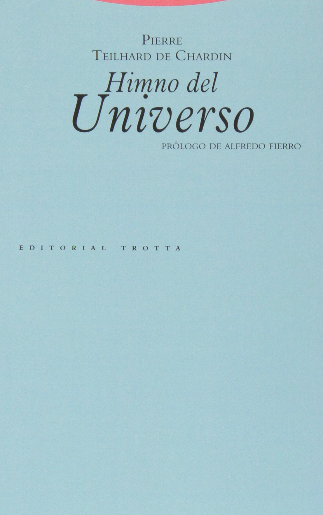 Himno del Universo (Estructuras y Procesos. Religión) Natural Sciences