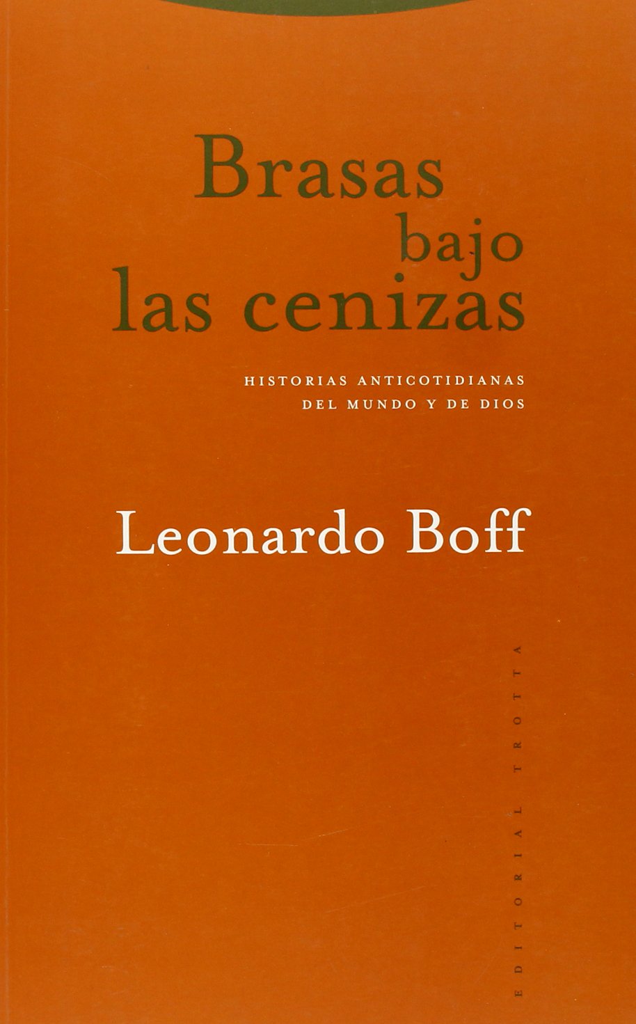 Brazas Bajo Las Cenizas Second hand books on Religion & Esotericism