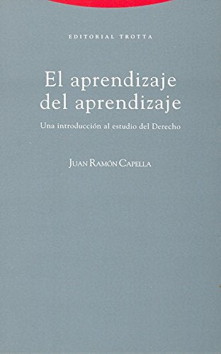 El aprendizaje del aprendizaje : una introducción al estudio del derecho Books