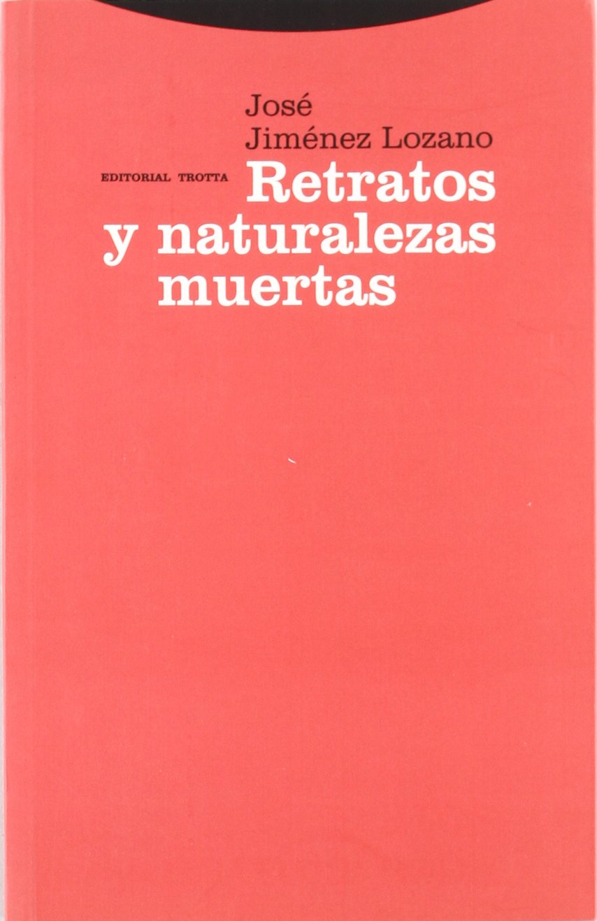 Retratos y naturalezas muertas (La Dicha de Enmudecer) Philosophy