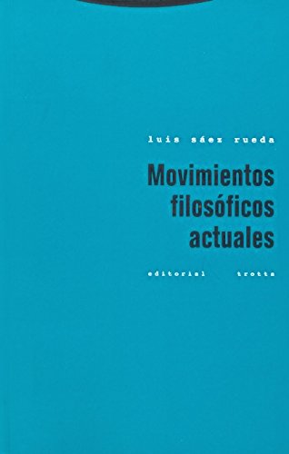 Movimientos filosóficos actuales book