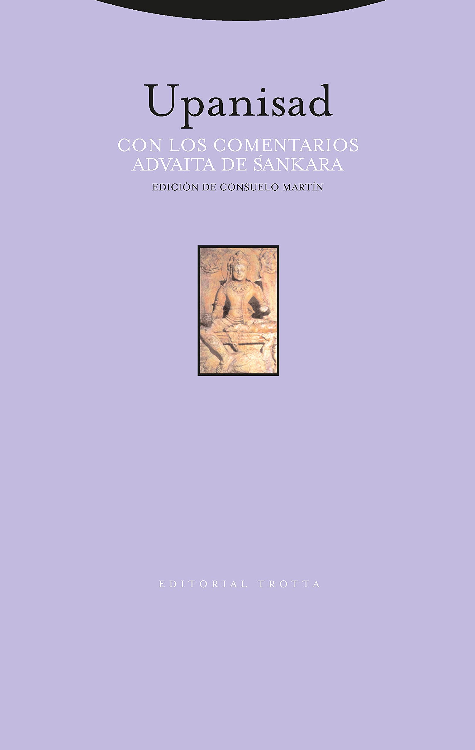 Upanisad, con los comentarios advaita de Sankara (Estructuras y Procesos. Religión) Philosophy