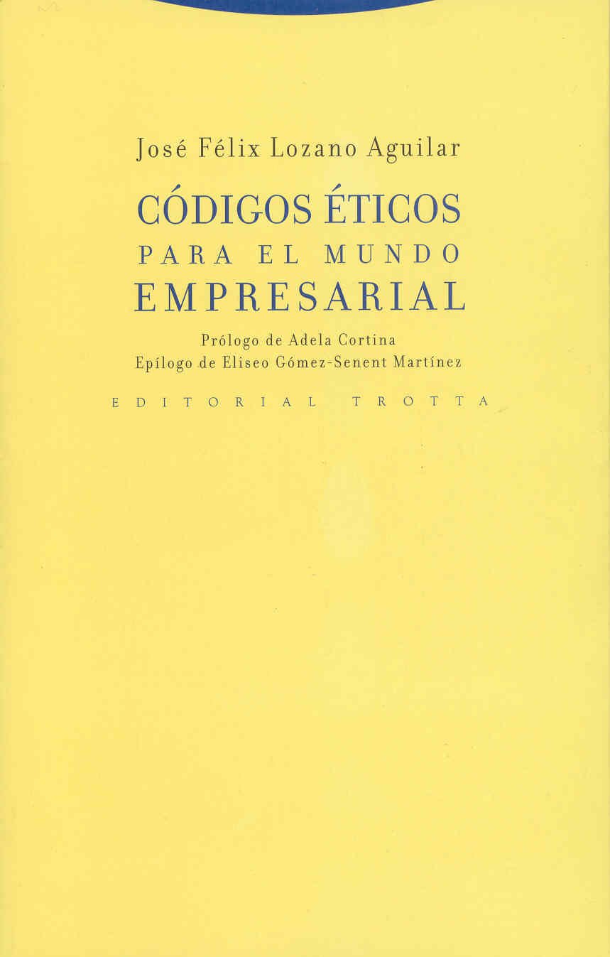 Códigos éticos para el mundo empresarial book
