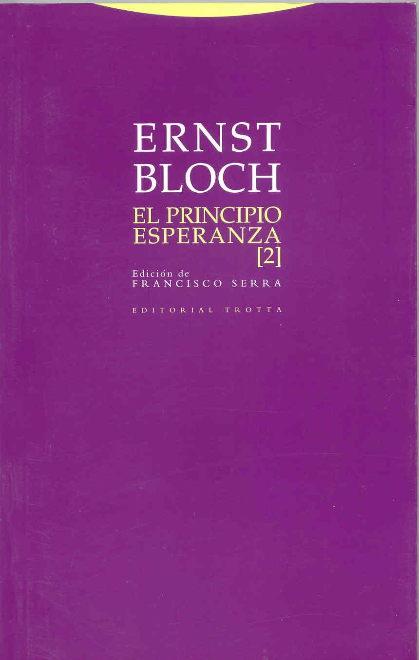PRINCIPIO ESPERANZA, EL (2) (Estructuras y Procesos. Filosofía) Philosophy