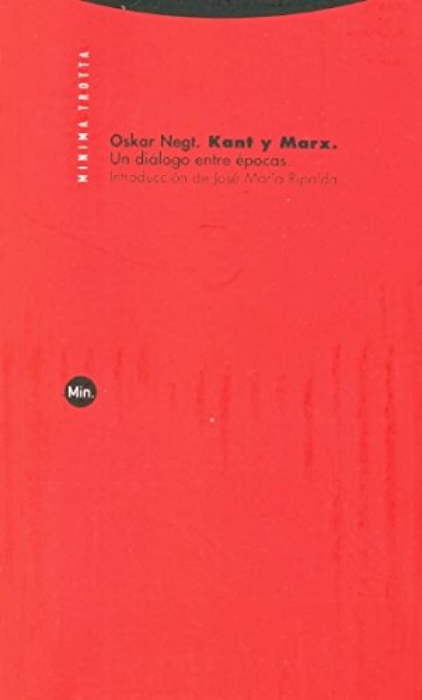 Kant y Marx : un diálogo entre épocas (Minima Trotta) Philosophy