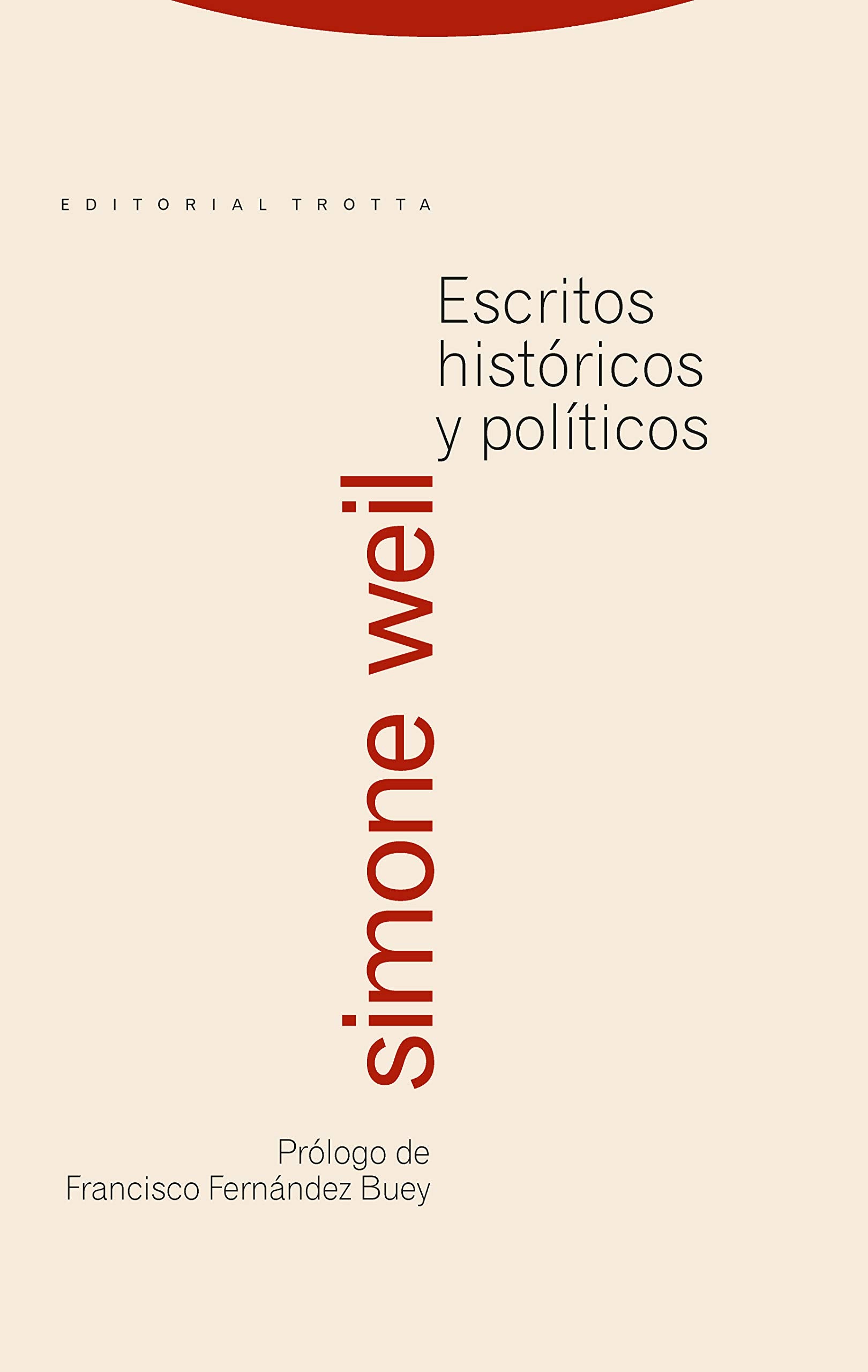 Escritos históricos y políticos / Historical and Political Writings book