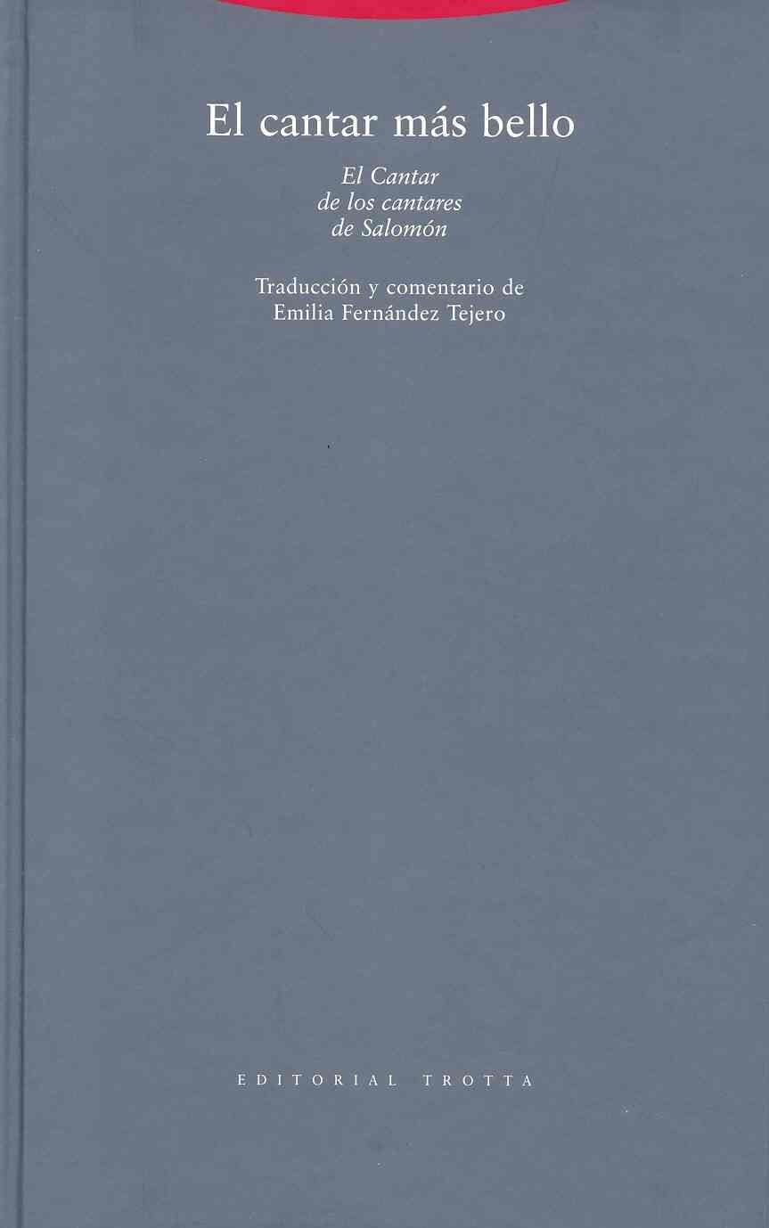 El cantar más bello : Cantar de los Cantares de Salomón book