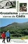 Grazalema y otras sierras de Cádiz (Ecoguías) Travel