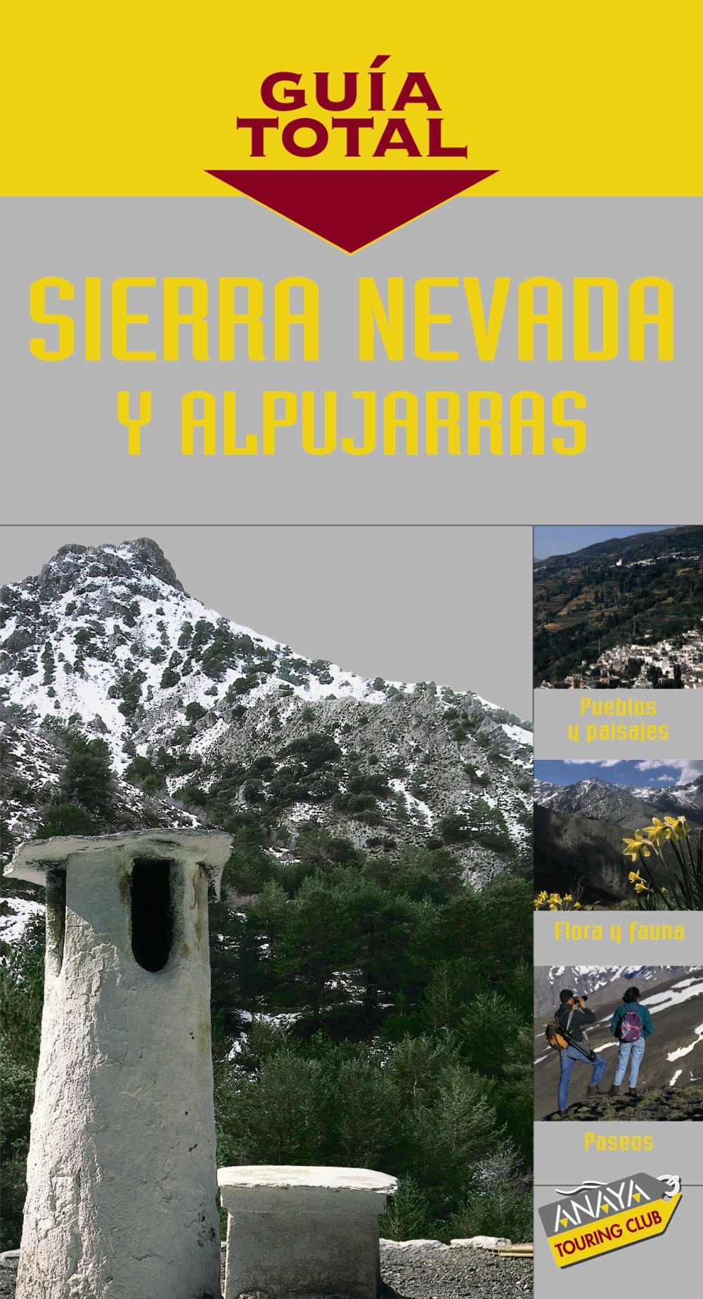 Sierra Nevada y Alpujarras (Guía Total - España) Maps & Plans