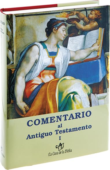Comentario al Antiguo Testamento I (Ediciones bíblicas "La Casa de la Biblia") Religion & Esotericism