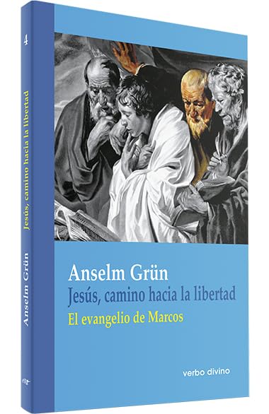 Grün, A: Jesús, camino hacia la libertad : el Evangelio de M Social Sciences