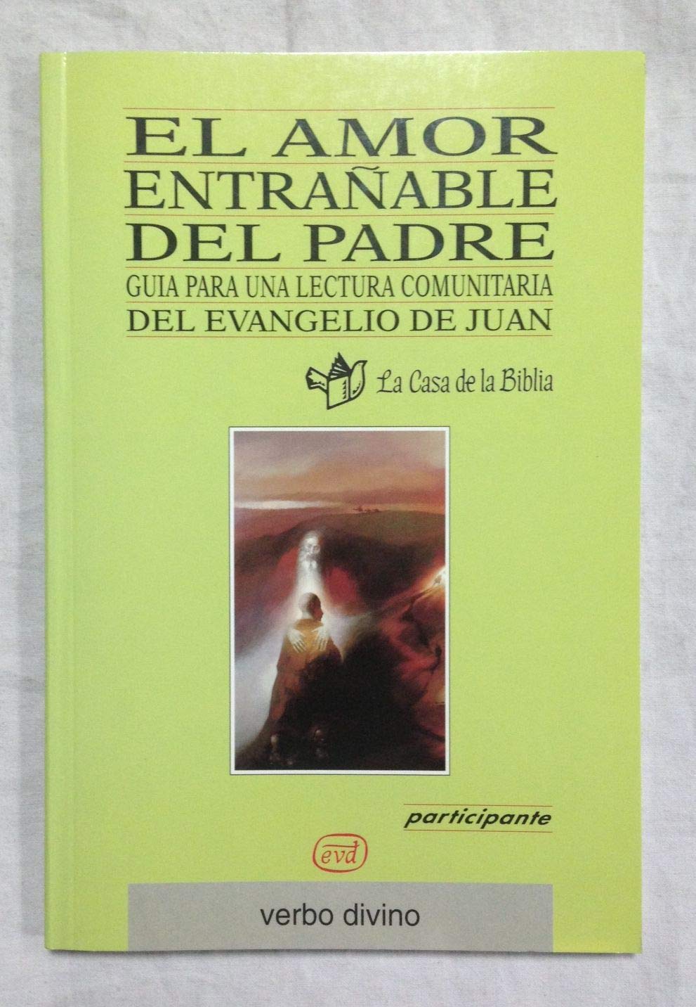 Participante: Guía para una lectura comunitaria del evangelio de Juan (Libro del participante) (Palabra y Vida) Religion & Esotericism