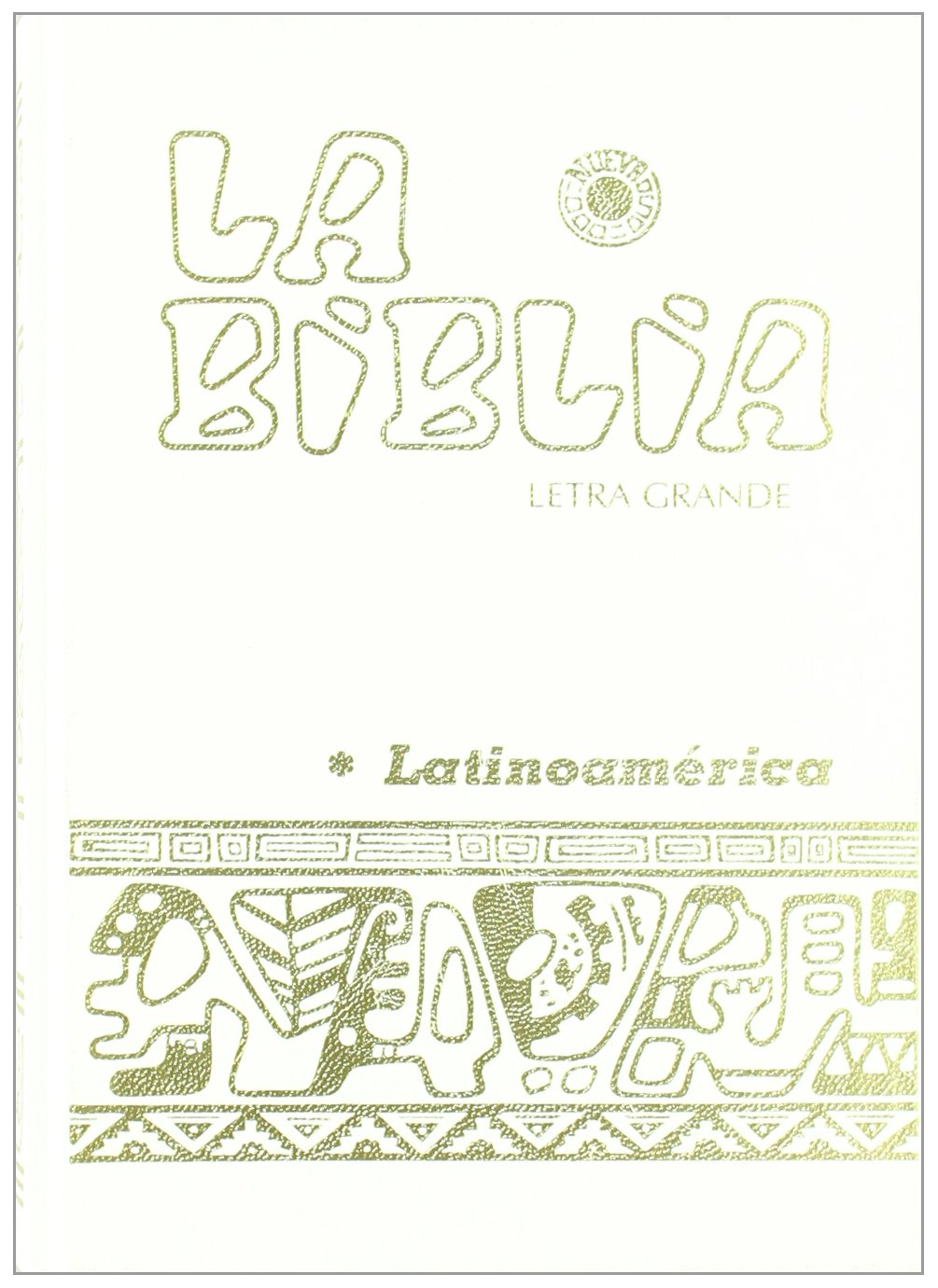 La Biblia Latinoamérica blanca book