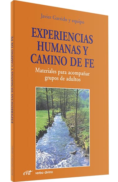 Experiencias humanas y camino de fe: Materiales para acompañar grupos de adultos book