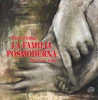 Para orientar la familia posmoderna book