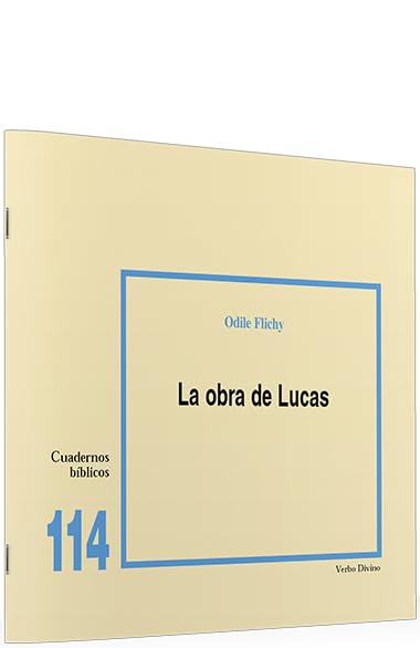 La obra de Lucas: Cuaderno Bíblico 114 (Cuadernos Bíblicos) Religion & Esotericism