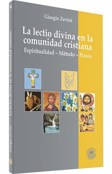 La lectio divina en la comunidad cristiana : espiritualidad, método, praxis Religion & Esotericism
