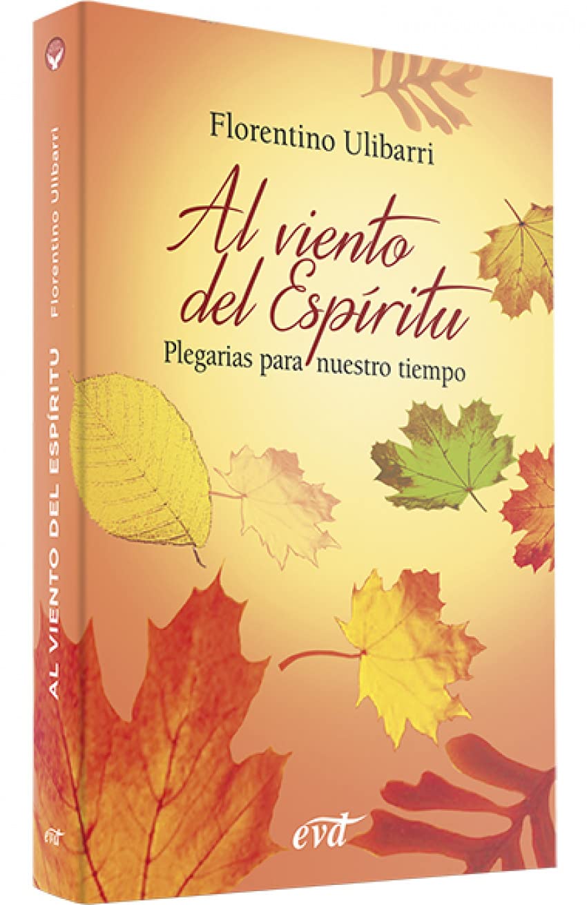Al viento del espíritu : plegarias para nuestro tiempo book