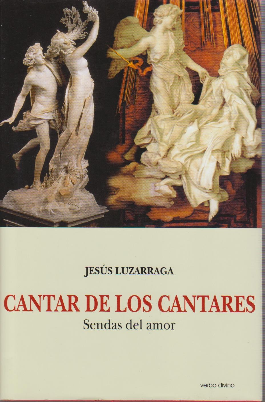 Cantar de los cantares : sendas del amor (Comentarios teológicos y literarios del AT y NT) Religion & Esotericism