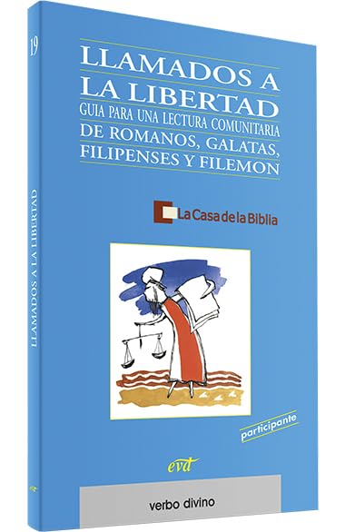 Llamados a la libertad: Romanos, Gálatas, Filipenses y Filemón (Libro del participante) book