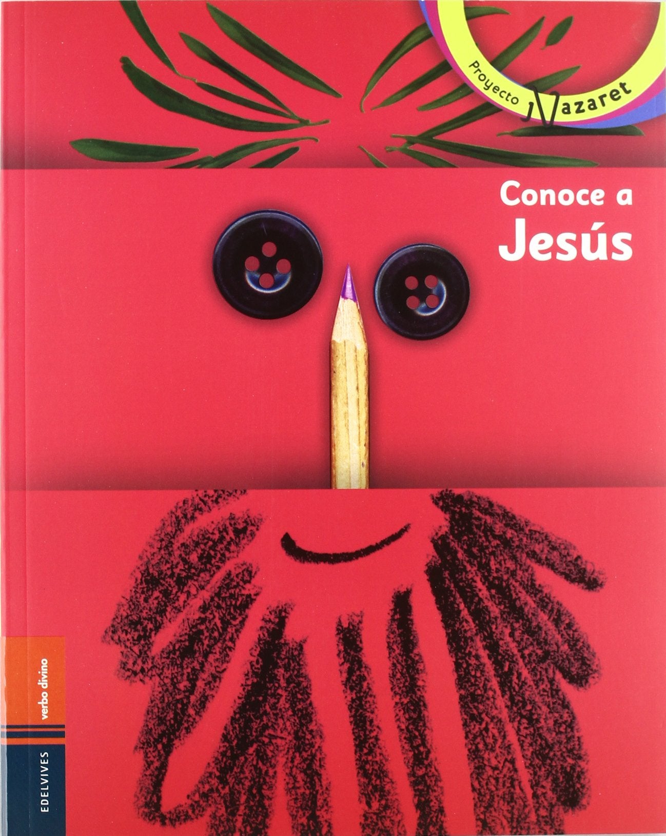 Conoce a Jesús - Libro del niño y boletín para la familia: Libro 1 Primera Comunión book