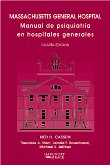 Massachusetts General Hospital: Manual De Psiquiatria En Hospitales Generales book
