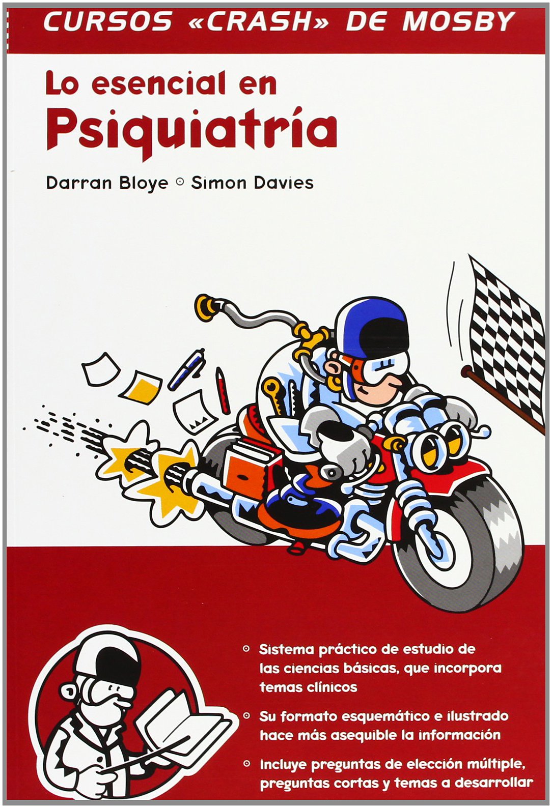 Curso "Crash" de Musby, lo esencial e psiquiatría (Curso Crash De Mosby) Medicine