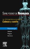 Los 100 Diagnosticos Principales En Cabeza Y Cuello book