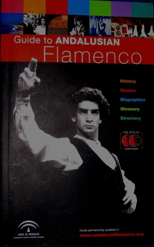 Guide to Andalusian Flamenco mit 2 Audio-CDs Books