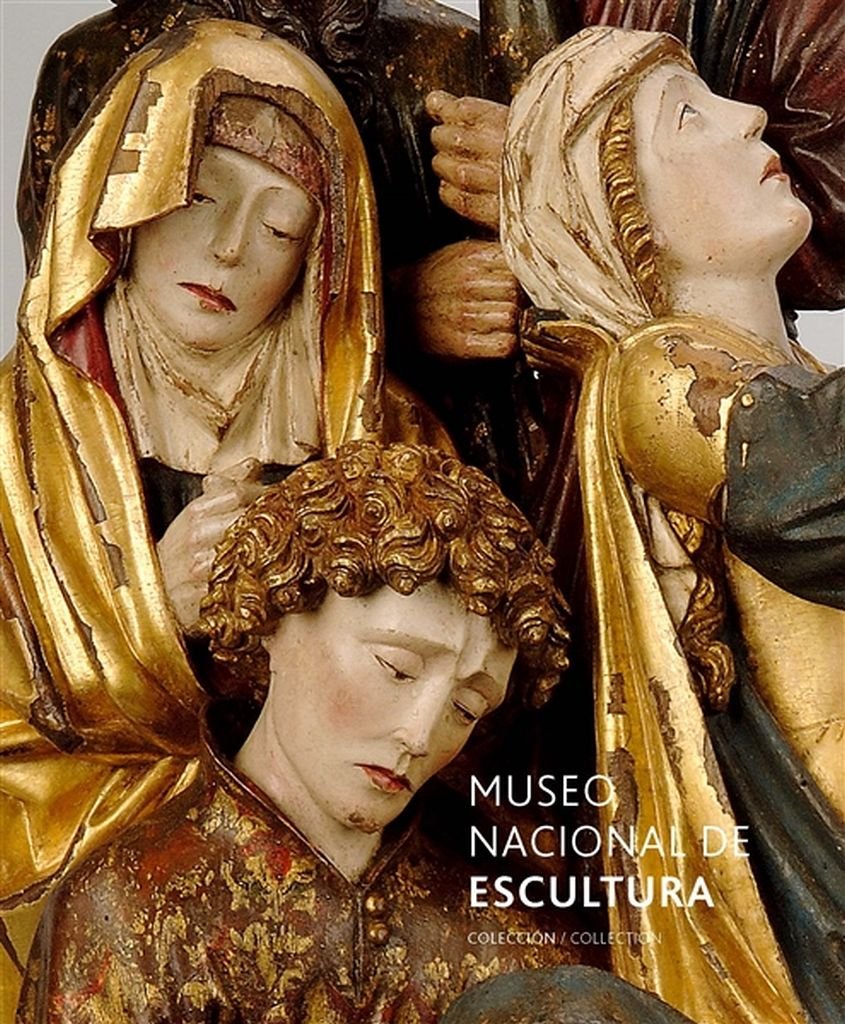 Museo Nacional de Escultura. Colección/Collection book