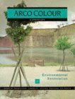 Environmental Restoration (Arco Colour Collection) Architecture