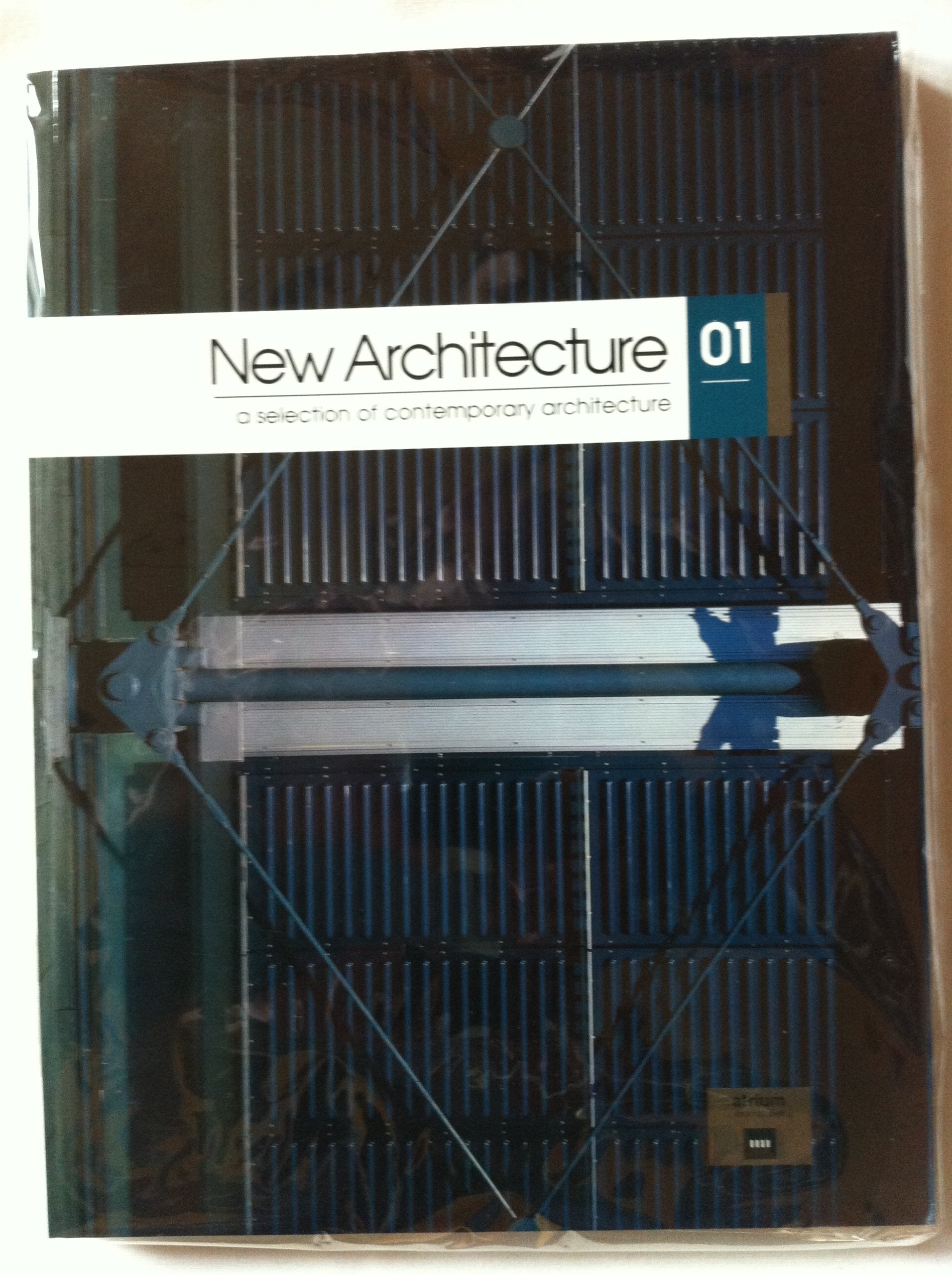 A Selection of Contemporary Architecture (New Architecture, 1, Band 1) Architecture