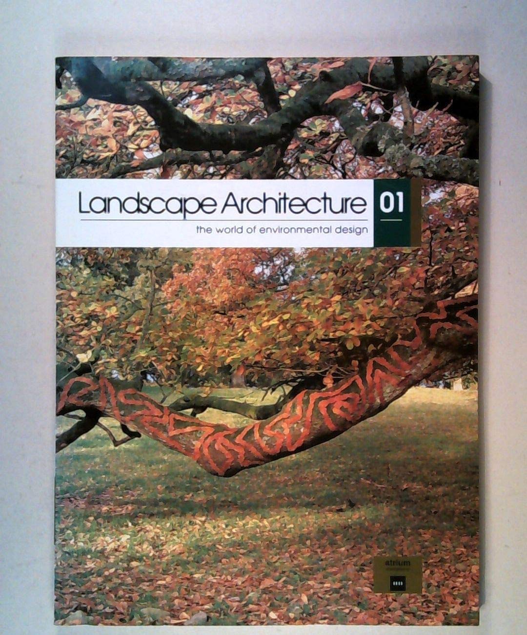 Landscape Architecture (1) (Landscape Architecture , No 1, Band 1) Architecture