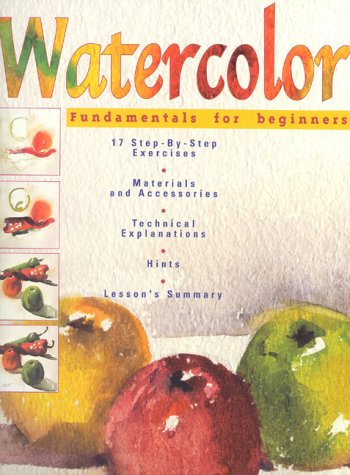 Watercolor: Fundamentals for Beginners Film, Art & Culture