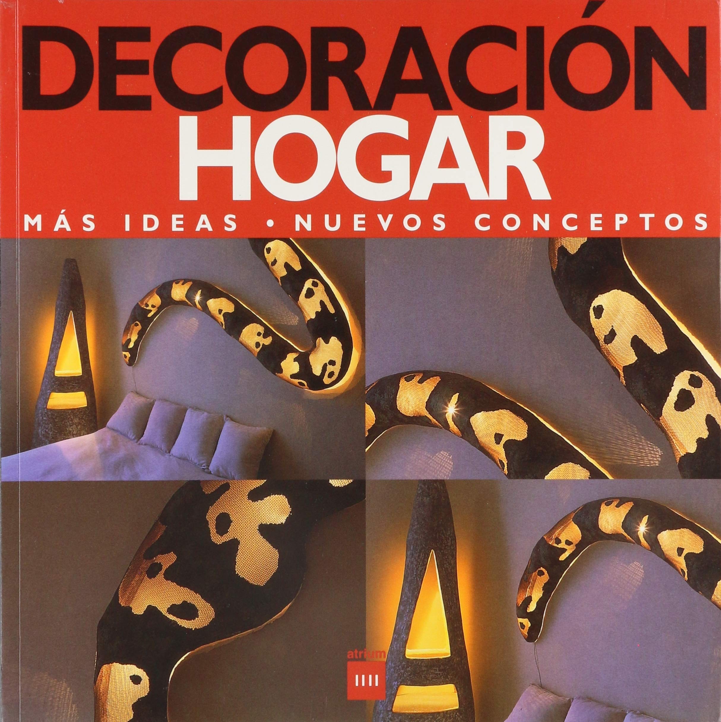 Decoracion hogar "mas ideas/nuevos conceptos" book
