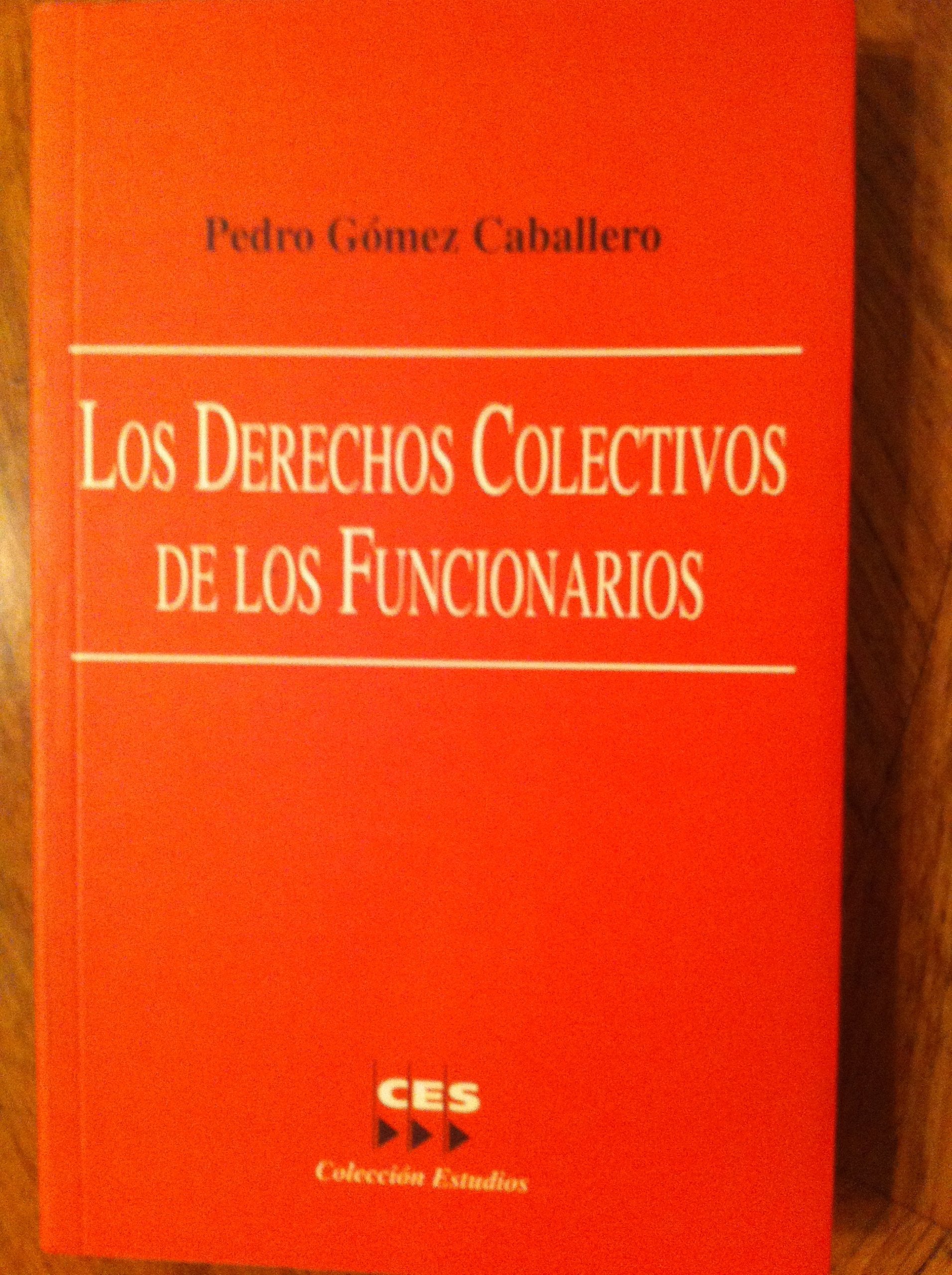 Los derechos colectivos de los funcionarios book