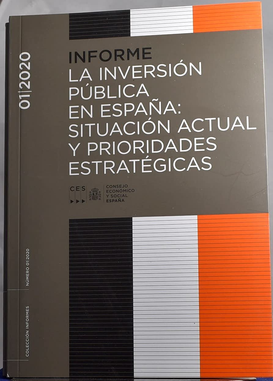 La inversión pública en España: situación actual y prioridades estratégicas book