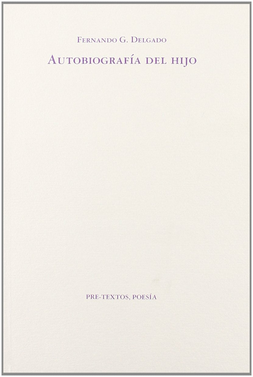 Autobiografía del hijo Poetry