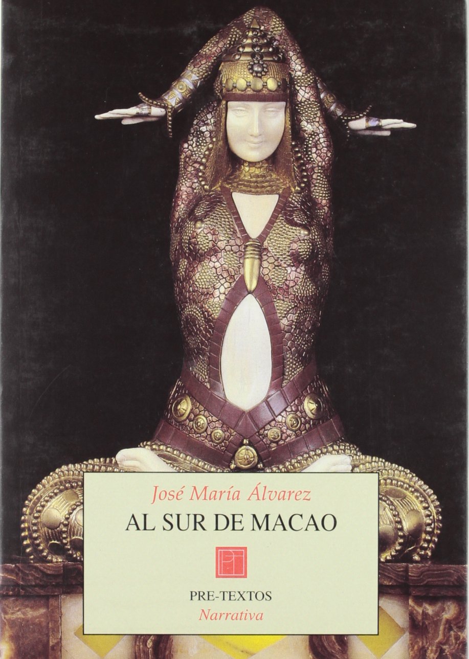 Al sur de Macao Contemporary literature