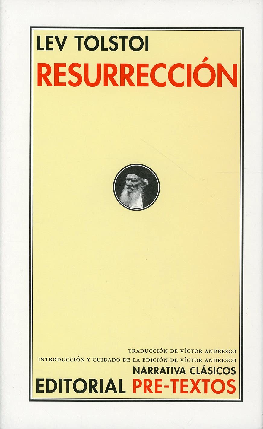Resurrección (Narrativa Clásicos, Band 6) Classics