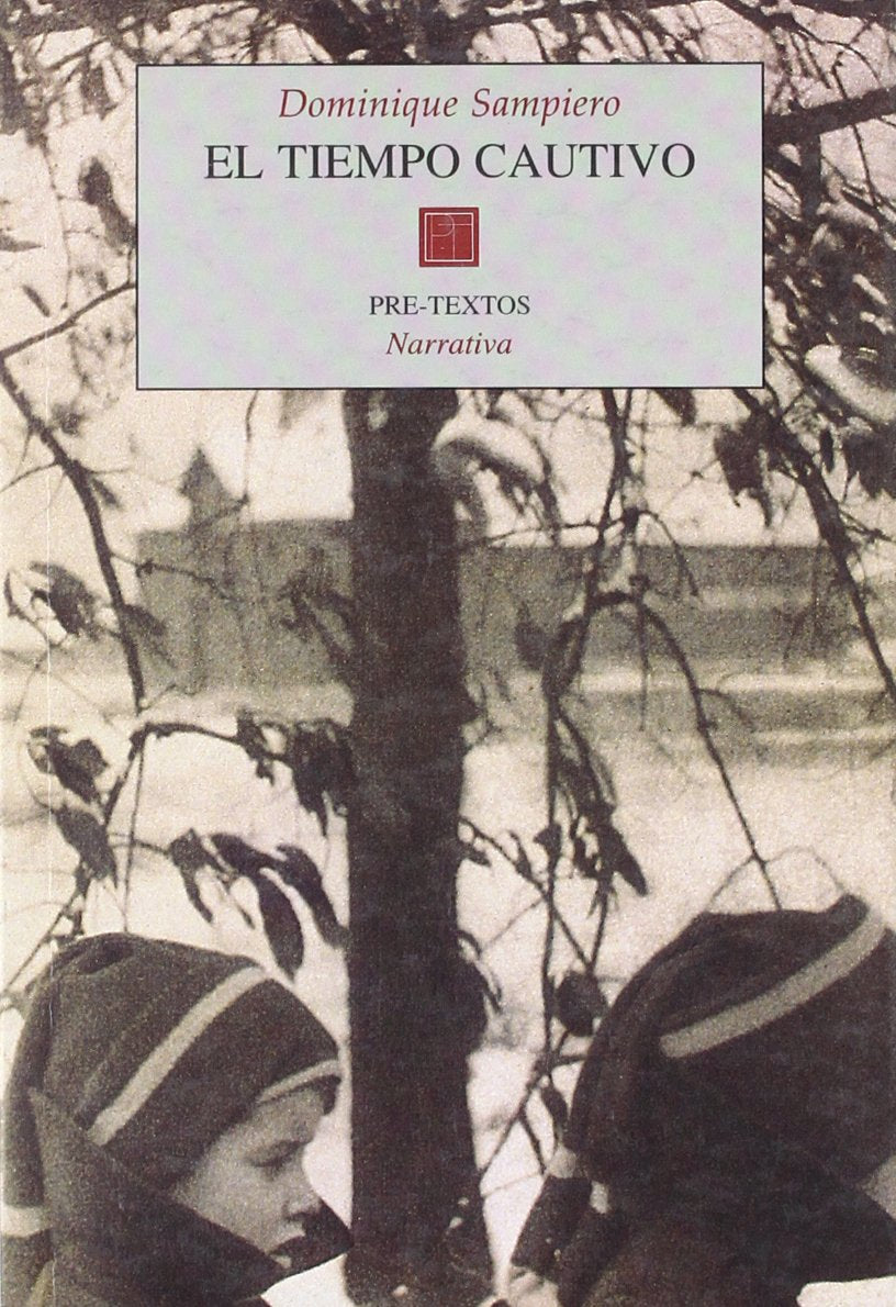 El tiempo cautivo (Narrativa) Social Sciences