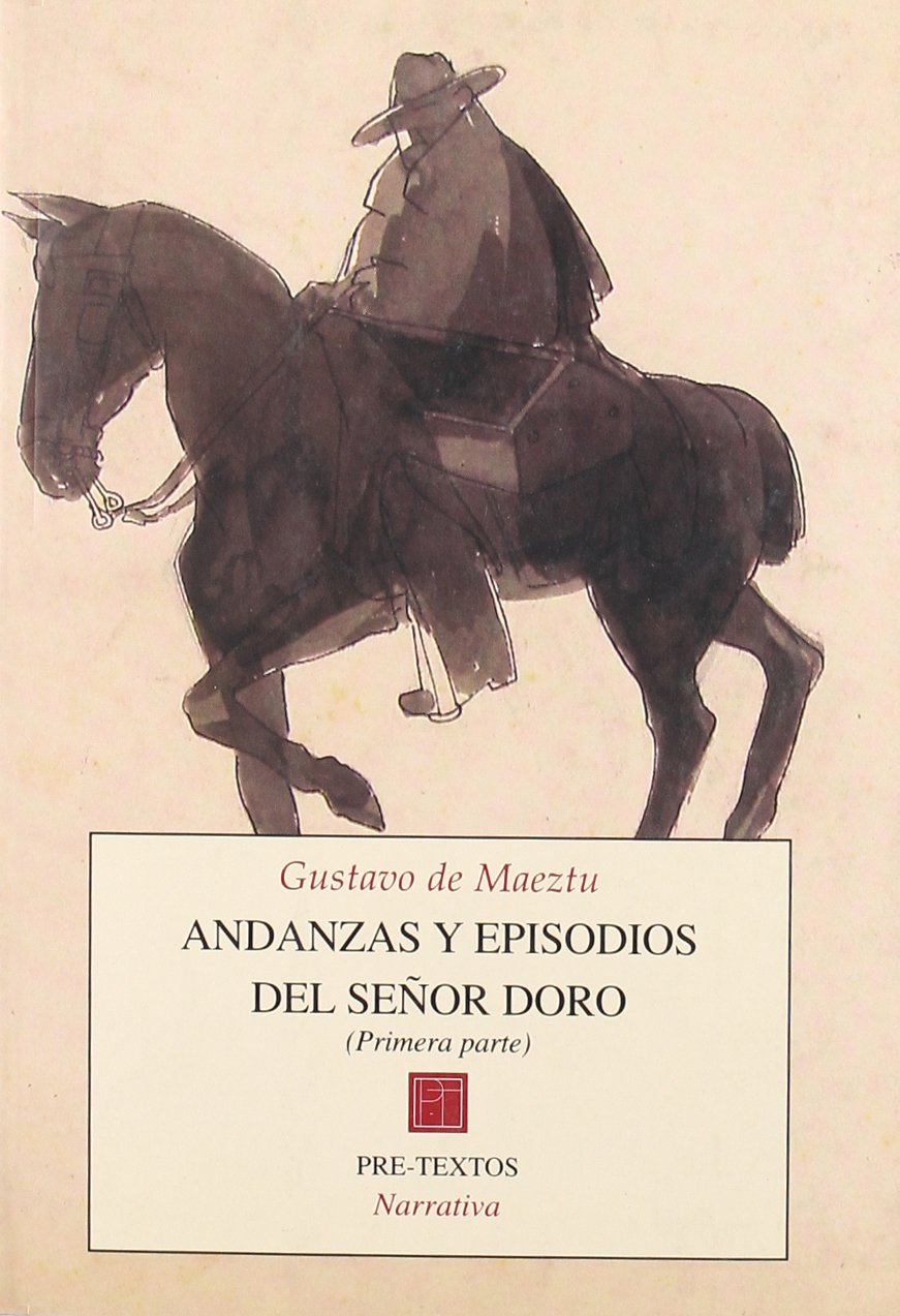 Andanzas y episodios del Sr. Doro. (I Parte) (Narrativa) Contemporary literature