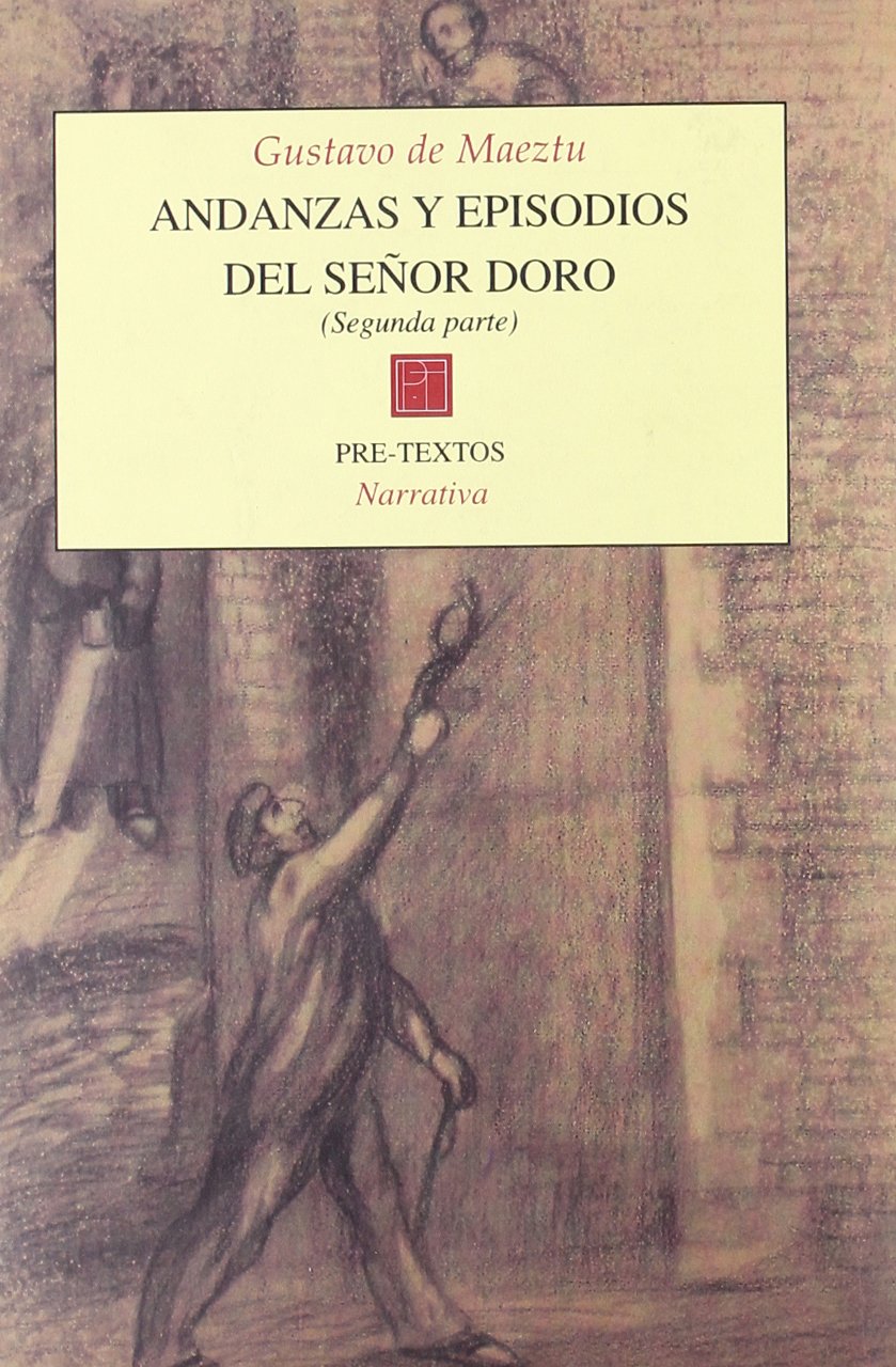 Andanzas y episodios del señor Doro (II parte) (Narrativa) Contemporary literature