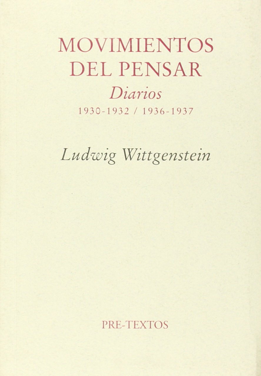 Movimientos del pensar: Diarios 1930-1932 / 1936-1937 (Ensayo, Band 455) Philosophy