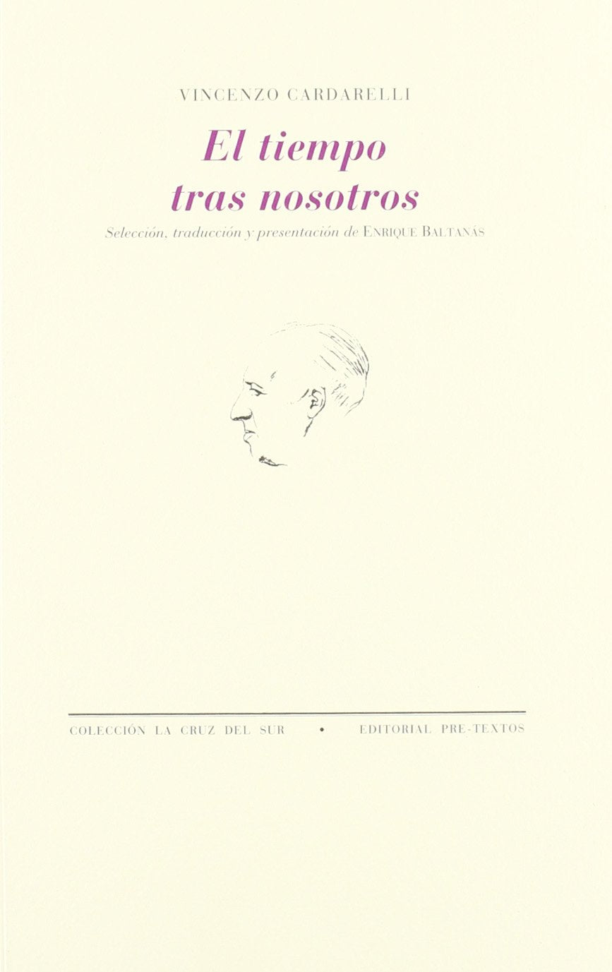 El tiempo tras nosotros Contemporary literature